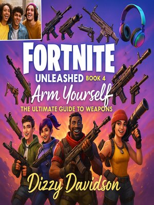 cover image of Fortnite Unleashed Book 4